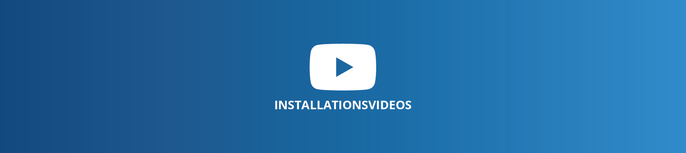 Installationsvideos