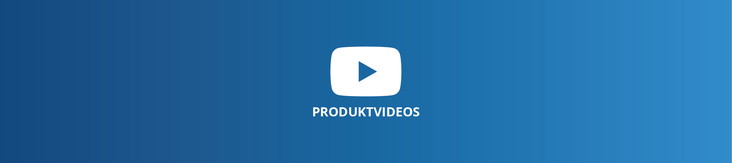 Produktvideos - Allgemeine